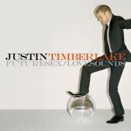 Justin Timberlake - 『FUTURESEX／LOVESOUNDS』